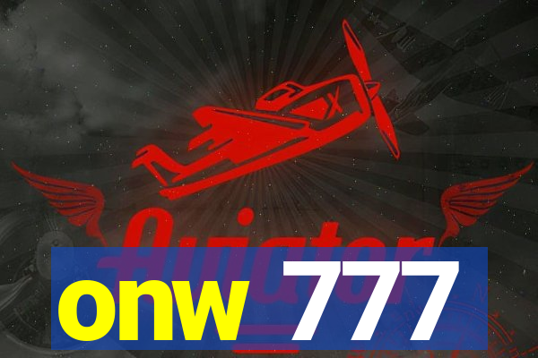 onw 777